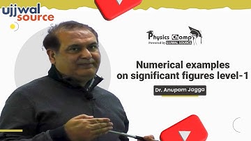 Numerical examples on significant figures level -1  | Dr. Anupam Jagga | Physics Champ #physics
