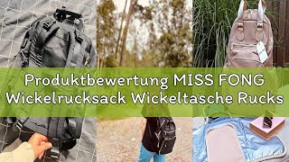 Produktbewertung MISS FONG Wickelrucksack Wickeltasche Rucksack,Groß Babytasche Multifunktion Mama R