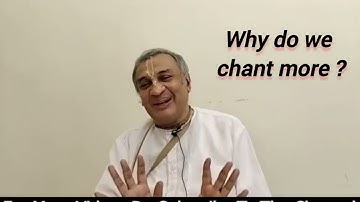Why do we chant more  by HG Anand Vrindawan prabhu