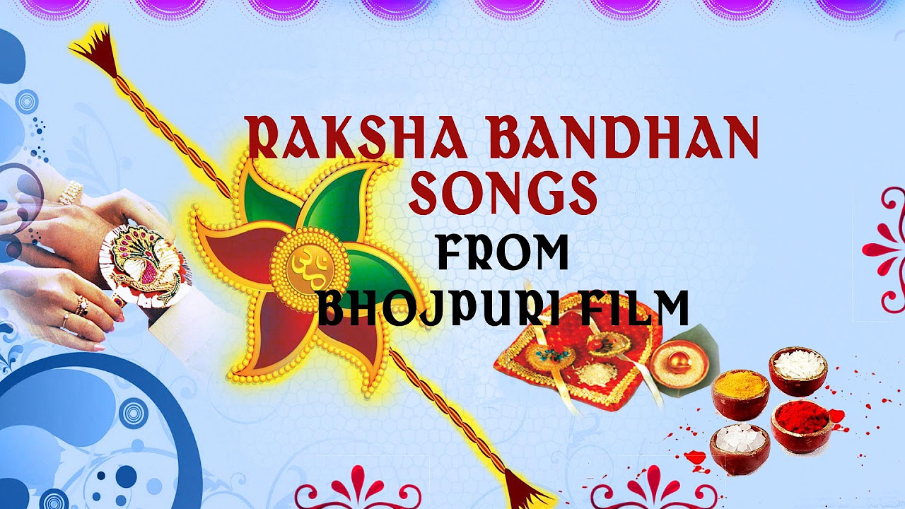 RAKSHA BANDHAN    Bhojpuri Video Songs Jukebox  Rakhi Ka Tyohar 