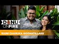 Danu on fire  raini charuka goonatillake