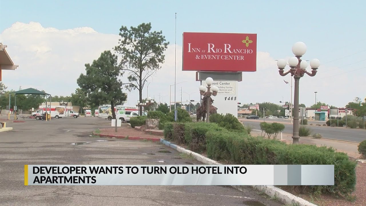 City of Rio Rancho hesitant to approve plans turning hotel into apartments