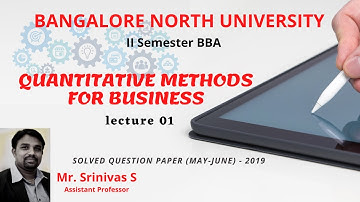 BNU II SEM BBA QUANTITATIVE METHODS FOR BUSINESS - II MAY/JUNE -19 SOLVED QUESTION PAPER SEC A