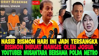 HARI PENENTUAN..!! YOUTUBER NUSANTARA \u0026 POLDA METRO PASTIKAN NASIB RISMON JADI TERSANGKA HARI INI