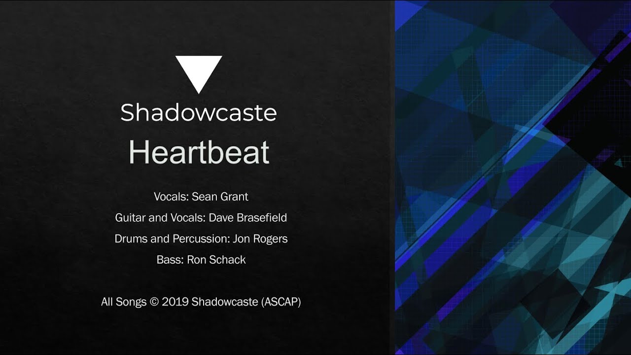 Shadowcaste - Heartbeat