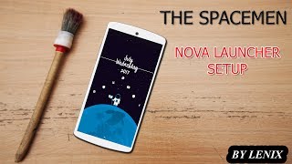 THE SPACEMEN | NOVA LAUNCHER SETUP | DOPE IN ITS CLASS screenshot 5
