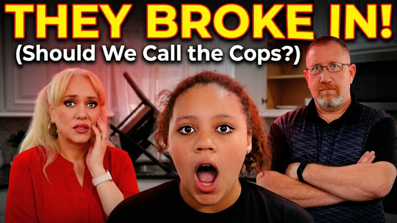 They Broke In! (Should We Call the Cops?)