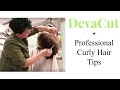 Devacut + Professional Curly Hair Tips