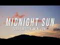 Zara Larsson Muni Long Midnight Sun Louder Remix Lyrics mp3