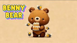 Benny Bear | Fun original nursery rhyme about him and his love for honey 🍯