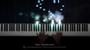 Shaun「Way Back Home」Piano Cover