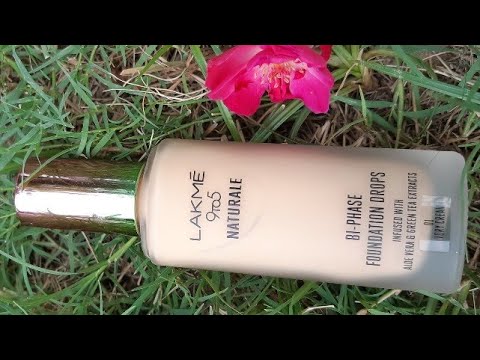 Lakme 9to5 naturale foundation drops review| foundation for dry skin | my experience with this |