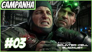 FORTIFICAÇÃO REBELDE | SPLINTER CELL BLACK LIST | PARTE 03