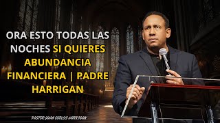 ORA ESTO TODAS LAS NOCHES 🙏 SI QUIERES ABUNDANCIA FINANCIERA Y BENDICIÓN DIVINA