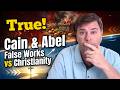 The Truth about False Religions! Cain vs Abel, Works vs Faith