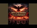 Rot Und Schwarz Für Die Ewigkeit