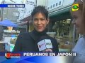 Peruanos por el mundo Tokyo Japón  Reporte Semanal - Latina