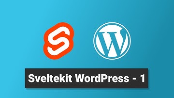 Sveltekit WordPress Headless Blog - 1
