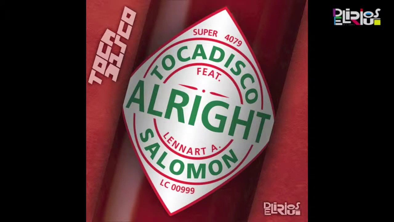 Tocadisco feat. Lennart A. Salomon - Alright (Phil Fuldner Remix)
