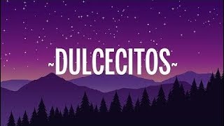 Piso 21 - Dulcecitos (Lyrics/Letra) feat. Zion & Lennox