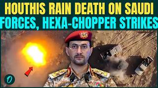 Houthis Release CHILLING Video Of “Raining Death” On Saudi Troops In Yemen | Hexa-Helicopter Strikes