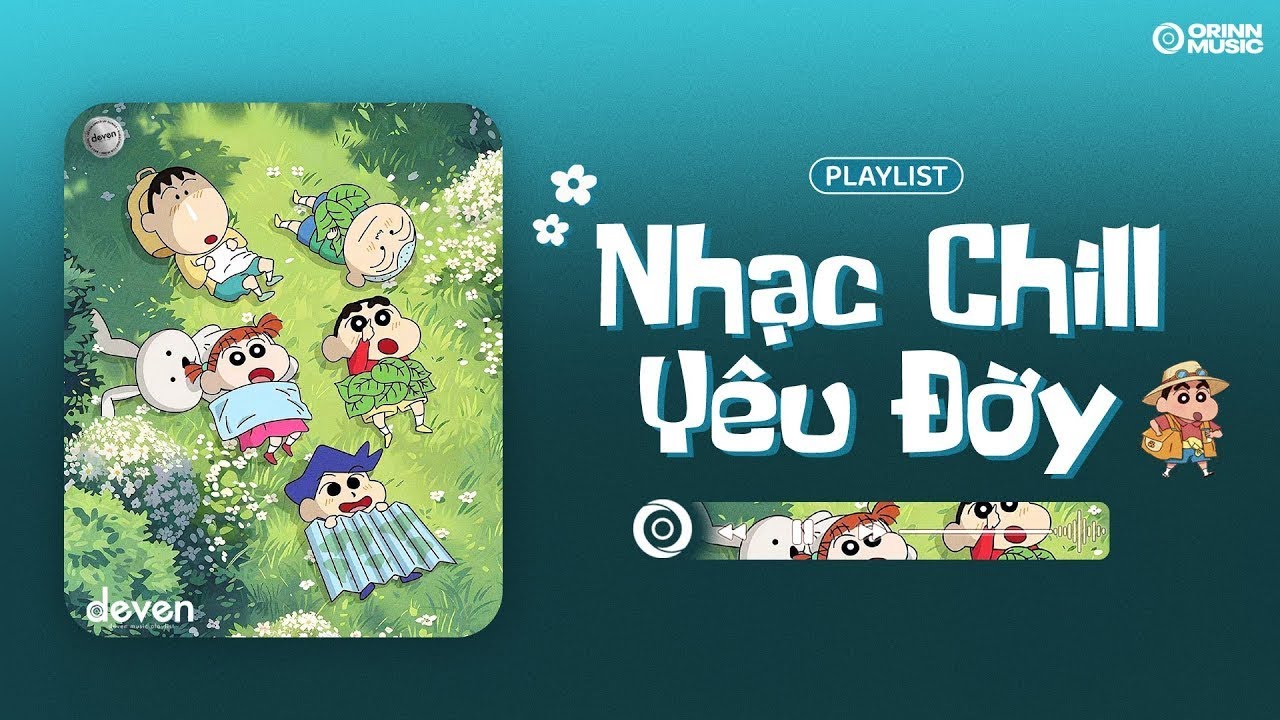 Playlist Nhạc Chill Yêu Đời Này Chính Là Dành Cho Bạn :3.. #12 | Deven