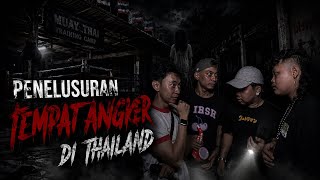 INVESTIGATION IN THAILAND ENDS IN DISASTER !!! (Ghost Plenger)
