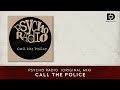 Psycho Radio - Call The Police (Original Mix) (Cover Art)