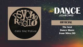 Psycho Radio - Call The Police (Original Mix) (Cover Art)