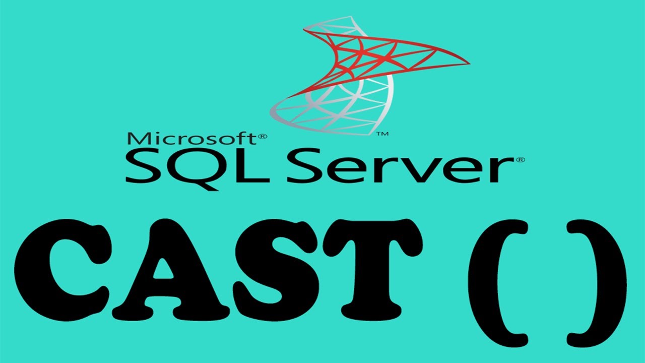 Cast SQL.