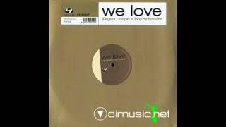 Jurgen Paape Boy Schaufler - We Love (Original Mix) (♥2007)