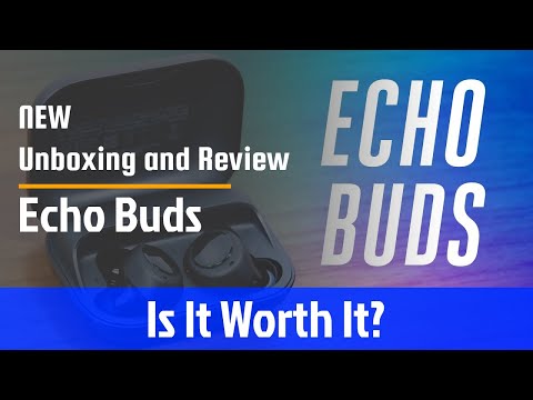 Amazon&rsquo;s Echo Buds - Is It Worth It?