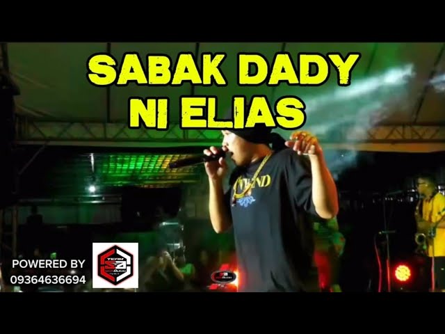 SABAK DADDY BEH NI ELIAS J TV