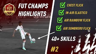FIFA 22 'Scoring Goals Using Every 5 Star Skill Move?!' | FUT CHAMPS HIGHLIGHTS & REWARDS #2