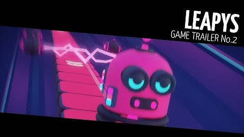 LEAPYS Game Trailer No.2