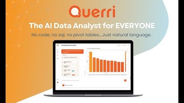 Querri - The AI Data Analyst for EVERYONE -Unify, Clean, Analyze & Visualize your Data in One Place