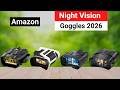 Top 5 Best Night Vision Goggles in 2026 | Long Range, Clear Vision & Easy to Use