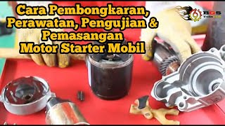 Disassembly, Inspection, Maintenance, Testing & Installation of Car Starter Motor || BGS Tutorial