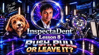 InspectaDent Beginners Lesson 8 | Push, Pull or Leave It 🔍 Choosing the PDR Repair Plan News