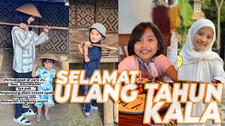 Selamat Ulang Tahun Kala...  | The Bramantyos Story