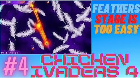 Chicken Invaders  4  |  Feathers stage  |  Gamer On Fire  |  Episode #4