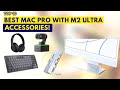 10 Best Mac Pro With M2 Ultra Accessories!🔥🔥✅