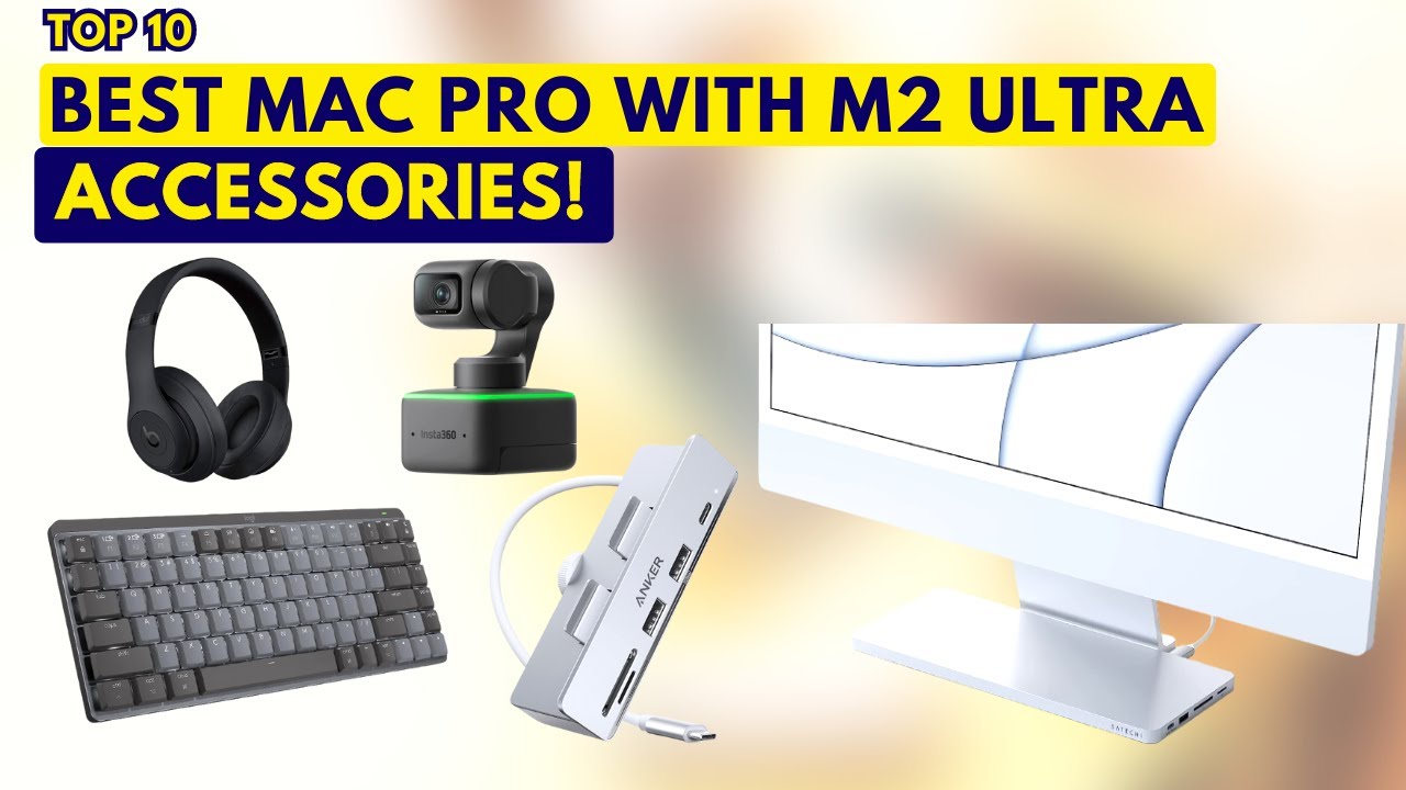 10 Best Mac Pro With M2 Ultra Accessories!🔥🔥✅