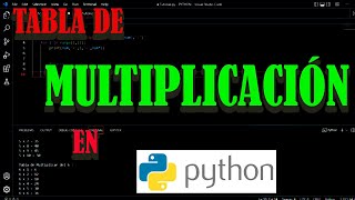 Tabla de Multiplicación en Python