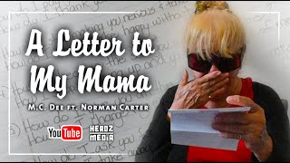 A Letter to My Mama