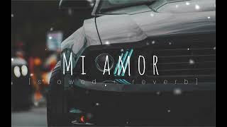 Sharn Mi Amor Slowed Reverb
