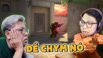 CS2 VẪN CỨ LÀ VUI