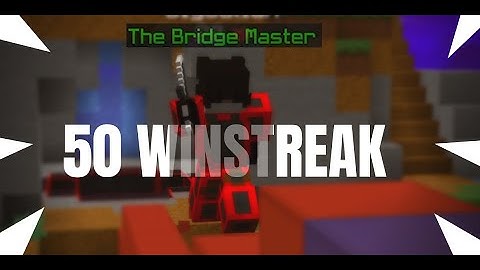 SO I GOT A 50 WINSTREAK IN BRIDGE DUELS!?