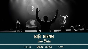 Biệt Riêng Cho Chúa | Oneway Radio - Tĩnh Nguyện Hằng Ngày 04/10/2025