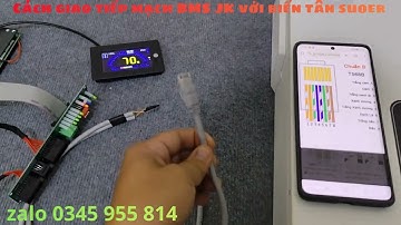 HƯỚNG DẪN CÁCH CÀI ĐẶT GIAO TIẾP  MẠCH BMS JK VỚI BIẾN TẦN SUOER 6KW 48V .